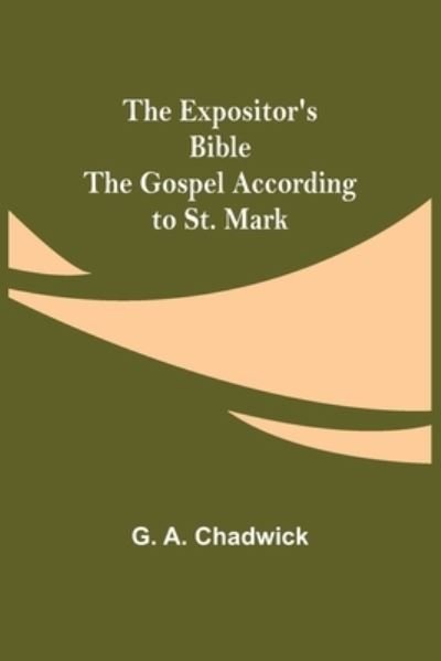 Cover for G A Chadwick · The Expositor's Bible (Paperback Bog) (2021)