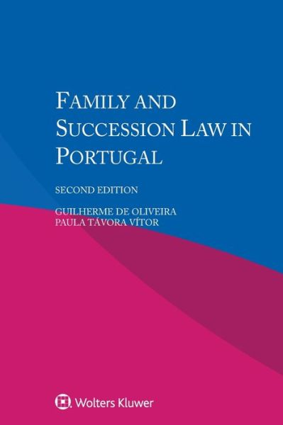 Cover for Guilherme de Oliveira · Family and Succession Law in Portugal (Paperback Book) (2019)