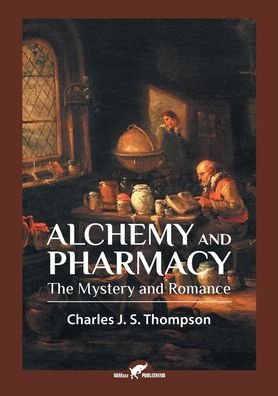 Cover for Charles J S Thompson · Alchemy and Pharmacy (Taschenbuch) (2020)