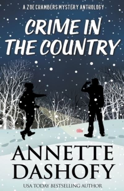 Cover for Annette Dashofy · Crime in the Country (Paperback Book) (2021)