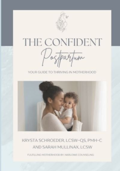 Cover for Krysta Schroeder · Confident Postpartum (Buch) (2023)