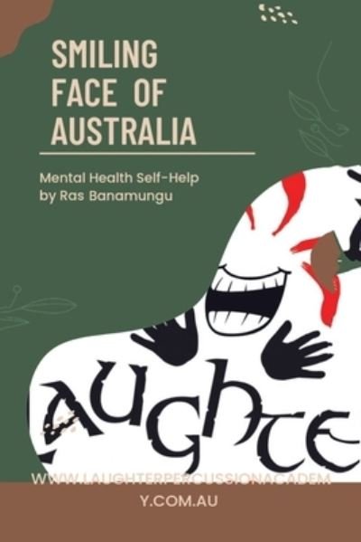 Cover for Ras Banamungu · Smiling Face of Australia (Book) (2023)