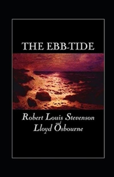 Cover for Amazon Digital Services LLC - KDP Print US · The Ebb-Tide Illustrated (Paperback Bog) (2022)