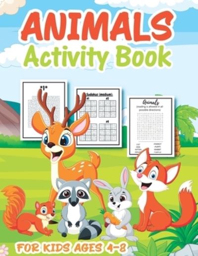 Cover for Animal Activity Publishing · Animal Activity Book for Kids Ages 4-8 (Paperback Book) (2020)