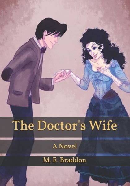 The Doctor's Wife - M E Braddon - Books - Independently Published - 9798599874416 - January 26, 2021