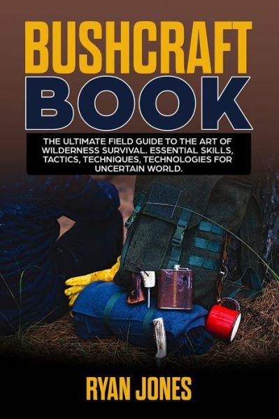 Cover for Ryan Jones · Bushcraft Book (Paperback Book) (2020)