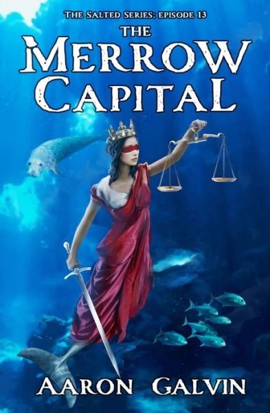 Cover for Aaron Galvin · The Merrow Capital (Paperback Book) (2020)