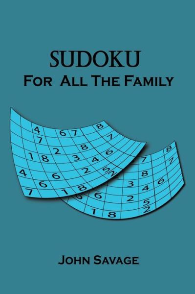 Cover for John Savage · Sudoku For All The Family (Paperback Book) (2020)