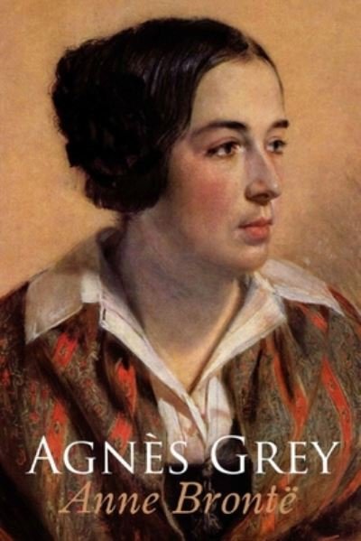 Cover for Anne Bronte · Agnes Grey (Paperback Book) (2020)