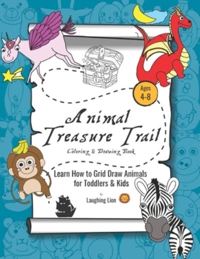 Animal Treasure Trail - Laughing Lion - Książki - Independently Published - 9798692061416 - 30 września 2020