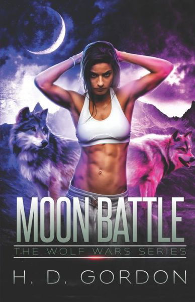 Cover for H D Gordon · Moon Battle (Paperback Bog) (2021)