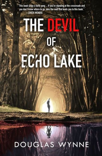 Cover for Douglas Wynne · The Devil of Echo Lake (Paperback Book) (2021)