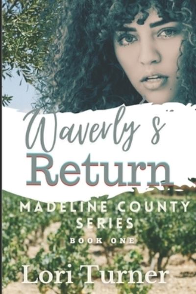 Cover for Lori Turner · Waverly's Return (Paperback Book) (2021)