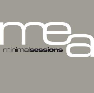 Cover for Mea · Minimal Sessions (CD) (2009)