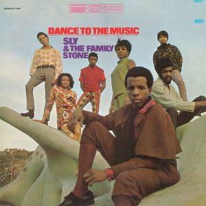 Cover for Sly &amp; The Family Stone · Dance to the Music (LP) (2008)