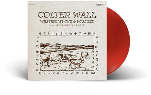 Western Swing & Waltzes and Other Punchy Songs - Colter Wall - Musik - POP - 0196588300417 - 19. Januar 2024