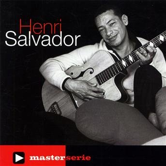 Master serie - Henri Salvador - Muziek - POLYDOR - 0600753184417 - 3 juni 2009