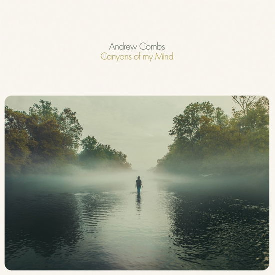 Cover for Andrew Combs · Canyons Of My Mind (LP) (2017)