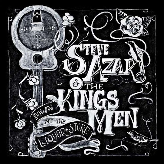 Steve Azar & the Kings men · Down At The Liquor Store (LP) (2017)