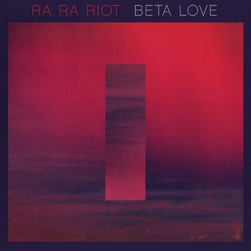 Cover for Ra Ra Riot · Beta Love (LP) (2014)