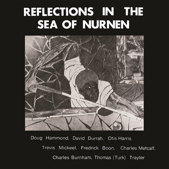 Reflections In The Sea Of Nurnen - Hammond, Doug & David Durrah - Music - NOW AGAIN - 0659457521417 - March 4, 2022