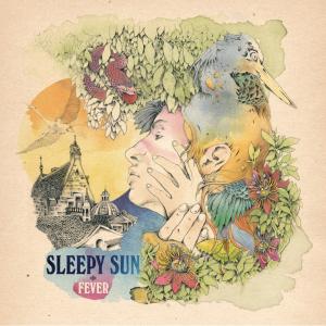 Cover for Sleepy Sun · Fever (LP) (2010)