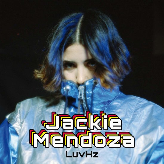 Cover for Jackie Mendoza · Luvhz (CD) (2019)