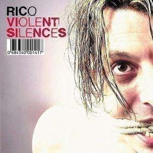 Cover for Rico · Violent Silence (CD) (2004)