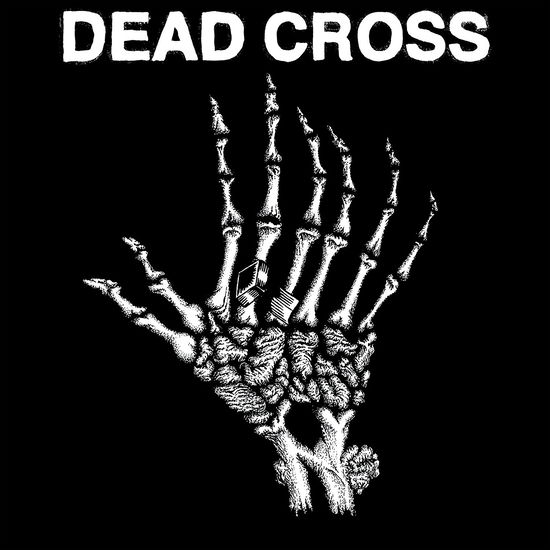 Dead Cross - Dead Cross - Musik - IPECAC - 0689230020417 - 29. juni 2018