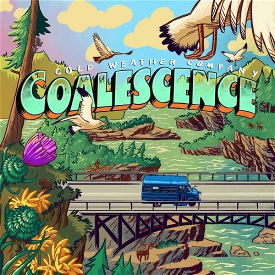 Coalescence - Cold Weather Company - Musik - DEKO ENTERTAINMENT - 0691026178417 - 5. november 2021