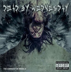 Cover for Dead by Wednesday · The Darkest of Angels (CD) (2016)
