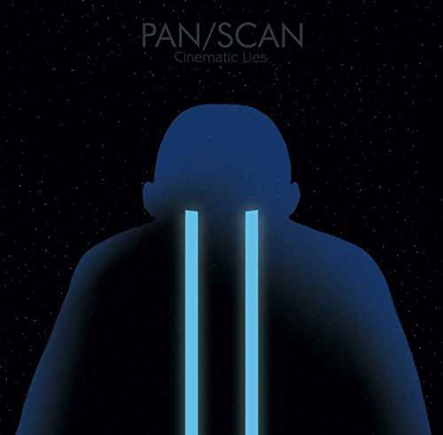 Cinematic Lies - Pan / Scan - Music - CODE 7 - CINEPLOIT - 0701197210417 - August 19, 2016