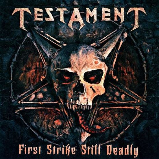 Testament-first Strike Still Deadly -lp+7"- - LP - Music - NUCLEAR BLAST - 0727361422417 - January 26, 2018