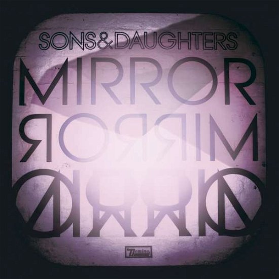 Cover for Sons &amp; Daughters · Mirror Mirror (VINIL) (2011)