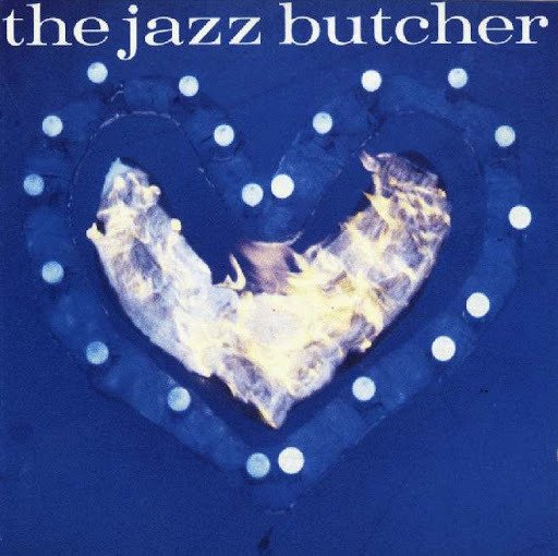 Cover for The Jazz Butcher · Condition Blue (INDIE EXCLUSIVE) (LP) (2020)