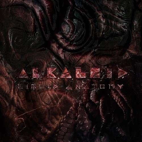 Cover for Alkaloid · Liquid Anatomy (LP) (2018)
