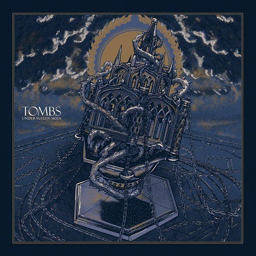 Tombs · Under Sullen Skies (LP) (2020)
