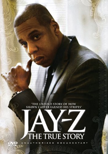 Cover for Jay-z · True Story: Unauthorized Documentary (DVD) (2011)
