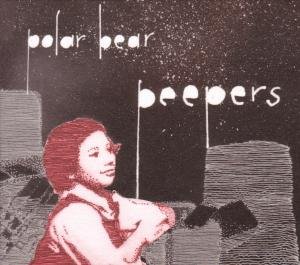 Peepers - Polar Bear - Musiikki - LEAF - 0843190007417 - tiistai 16. maaliskuuta 2010