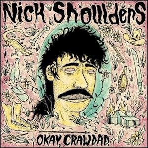 Cover for Nick Shoulders · Shoulders,Nick Okay Crawdad (Chartreu (LP)