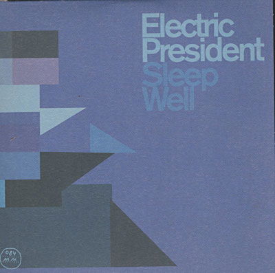 Sleep Well - Electric President - Music - Morr Music - 0880918008417 - June 24, 2008