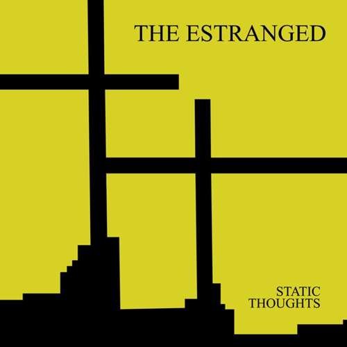 Cover for Estranged · Static Thoughts (LP) (2009)