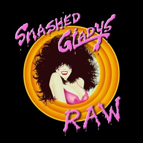 Cover for Smashed Gladys · Raw (Ltd. Black 2LP) (LP) [Limited edition] (2022)