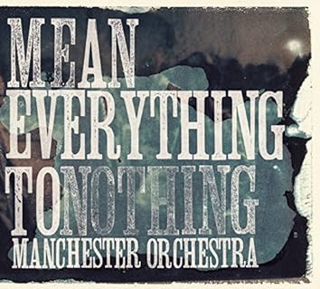 Cover for Manchester Orchestra · Mean Everything to Nothing (Bl (LP) (2024)