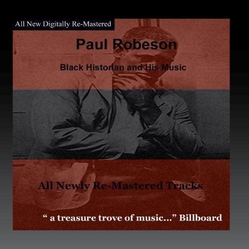 Cover for Paul Robeson · Black Historian (CD) (2016)