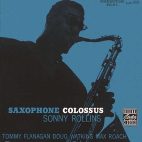 Saxophone Colossus - Sonny Rollins - Musiikki - JAZZ - 0888072025417 - perjantai 11. elokuuta 2017