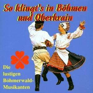 Cover for So Klingts in Böhmen Und Obe (CD) (2014)