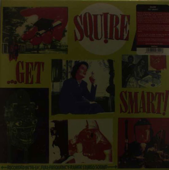 Cover for Squire · Get Smart (LP) [Limited edition] (2014)