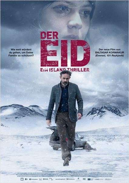 Der Eid - Baltasar Kormakur - Elokuva - Alive Bild - 4042564175417 - perjantai 23. kesäkuuta 2017