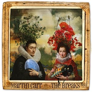 Cover for Martin Carr · Breaks (LP) (2014)